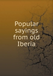 Popular Sayings From Old Iberia