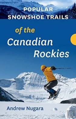 Bertrand.pt - Popular Snowshoe Trails Of The Canadian Rockies