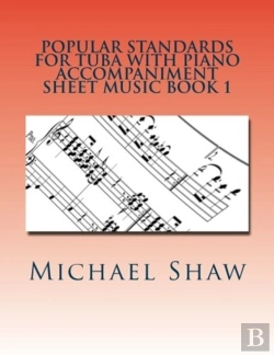 Bertrand.pt - Popular Standards For Tuba With Piano Accompaniment Sheet Music Book 1