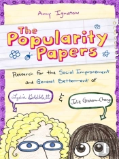 Popularity Papers #1: Research For The Social Improvement And General Betterment Of Lydia Goldblatt And Julie Graham-Chang
