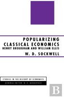 Popularizing Classical Economics