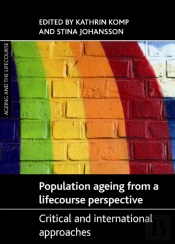 Population Ageing From A Lifecourse Perspective