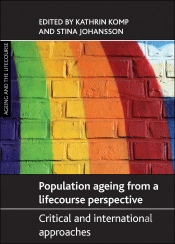 Population Ageing From A Lifecourse Perspective