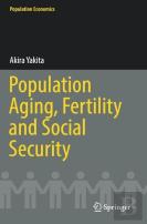 Population Aging, Fertility And Social Security