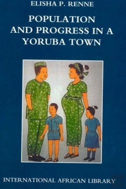Bertrand.pt - Population And Progress In A Yoruba Town