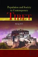 Population And Society In Contemporary Tibet