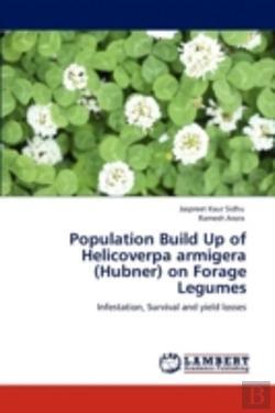 Bertrand.pt - Population Build Up Of Helicoverpa Armigera (Hubner) On Forage Legumes