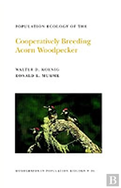 Bertrand.pt - Population Ecology Of The Cooperatively Breeding Acorn Woodpecker