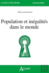 Population Et Inégalités Dans Le Monde