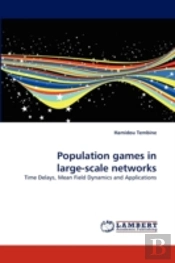 Population Games In Large-Scale Networks