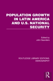 Population Growth In Latin America And U.S. National Security
