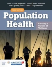Population Health: Creating A Culture Of Wellness