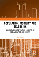 Population, Mobility And Belonging