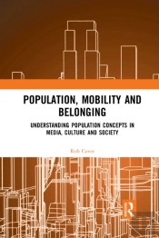 Population, Mobility And Belonging