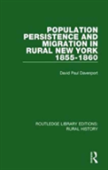 Population Persistence And Migration In Rural New York, 1855-1860