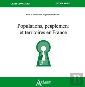 Populations, Peuplement Et Territoires En France