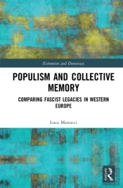 Populism And Collective Memory