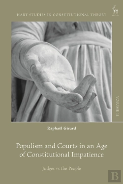 Bertrand.pt - Populism And Courts In An Age Of Constitutional Impatience