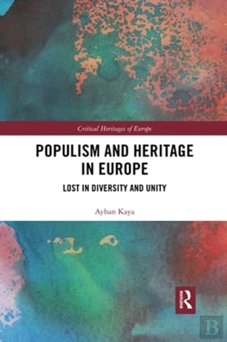 Bertrand.pt - Populism And Heritage In Europe