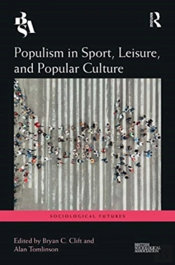 Bertrand.pt - Populism In Sport, Leisure, And Popular Culture