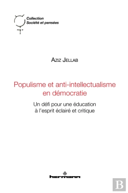 Bertrand.pt - Populisme Et Anti-Intellectualisme En Démocratie