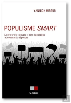 Bertrand.pt - Populisme Smart - Le Retour Du  Et#8201;Peupleet#8201;  Dans La Politique Internationale Explique Au