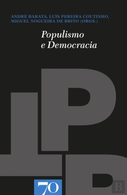 Bertrand.pt - Populismo E Democracia