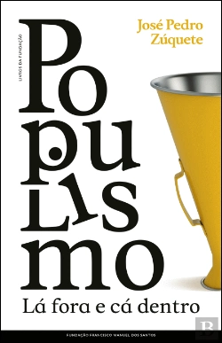 Bertrand.pt - Populismo Lá Fora e Cá Dentro
