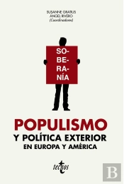 Populismo Y Politica Exterior En Europa Y America
