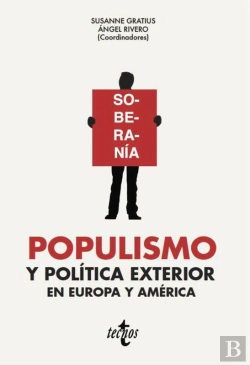 Bertrand.pt - Populismo Y Política Exterior En Europa Y América