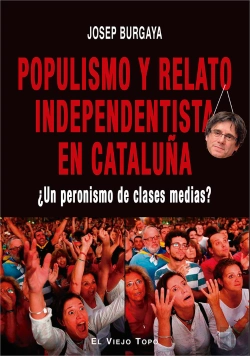 Bertrand.pt - Populismo Y Relato Independentista En Cataluña