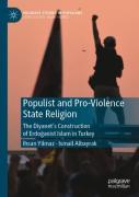 Populist And Pro-Violence State Religion