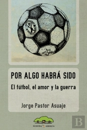 Por Algo Habrá Sido