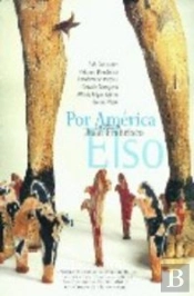 Por America La Obra De Juan Francisco