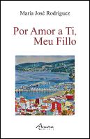 Por Amor a Ti, Meu Fillo