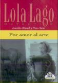 Por Amor Al Arte, Lola Lago + Cd