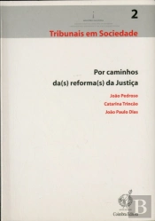 Por Caminhos da(s) Reforma(s) da Justiça