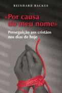 «Por Causa do Meu Nome»