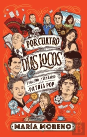 Por Cuatro Dias Locos
