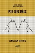 Por Duas Mãos