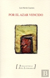 Por El Azar Vencido