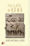 Por El Bien De Roma