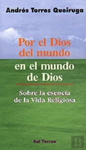 Por El Dios Del Mundo En El Mundo De Dios