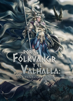 Bertrand.pt - Por El Fólkvangr Y El Valhalla: Una Antología Vikinga