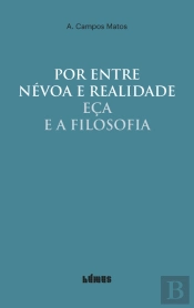 Por Entre Névoa e Realidade
