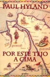 Por Este Tejo A cima 