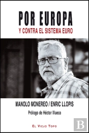 Por Europa Y Contra El Sistema Euro