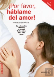 ¡Por Favor, Hablame Del Amor!  