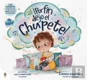 ¡Por Fin Dejo El Chupete!