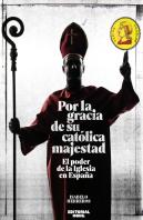 Por La Gracia De Su Catolica Majestad